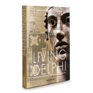 Title: Living Next to Delphi: Ancient Inspirations, Contemporary Interiors, Author: Veta Stefanidou Tsoukala