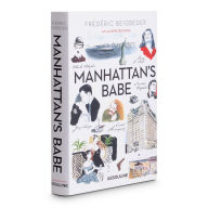 Title: Manhattan's Babe, Author: Frederic Beigbeder