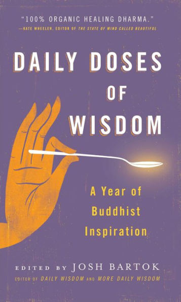 Daily Doses of Wisdom: A Year Buddhist Inspiration