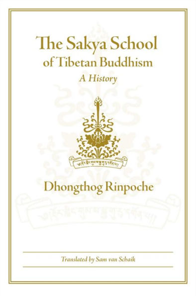 The Sakya School of Tibetan Buddhism
