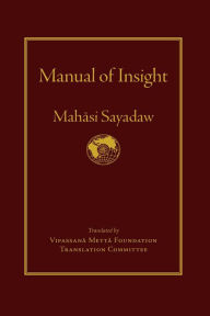 Title: Manual of Insight, Author: Mahasi Sayadaw