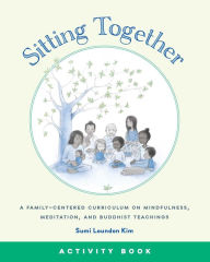 Title: Sitting Together Activity Book, Author: Sumi Loundon Kim