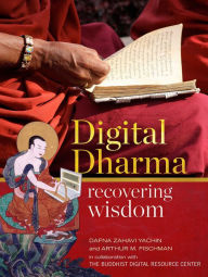 Title: Digital Dharma: Recovering Wisdom, Author: Dafna Zahavi Yachin