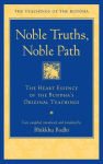 Alternative view 1 of Noble Truths, Noble Path: The Heart Essence of the Buddha's Original Teachings