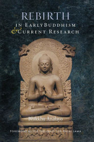 Title: Rebirth in Early Buddhism and Current Research, Author: Bhikkhu Analayo