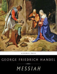 Title: Messiah, Author: George Friedrich Handel