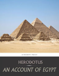 Title: An Account of Egypt, Author: Herodotus