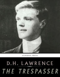 Title: The Trespasser, Author: D. H. Lawrence