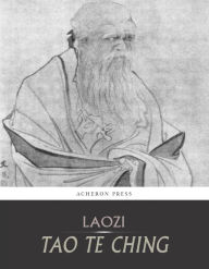 Title: Tao Te Ching (Daodejing), Author: Laozi