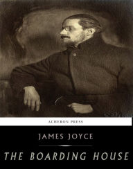 Title: The Boarding House, Author: James Joyce