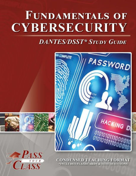 Fundamentals of Cybersecurity Dantes / Dsst Test Study Guide