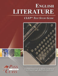 Title: English Literature CLEP Test Study Guide, Author: Pass Your Class