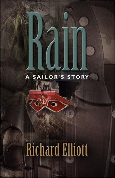 Rain: A Sailor's Story