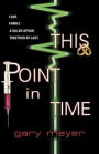 This Point in Time