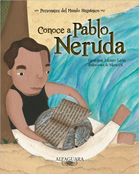 Conoce a Pablo Neruda