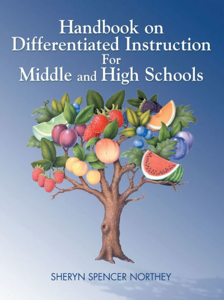 Handbook on Differentiated Instruction for Middle and High Schools