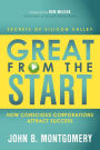Great From The Start: How Conscious Corporations Attract Success