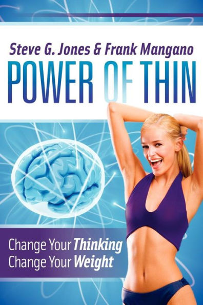 Power of Thin: Change Your Thinking Weight