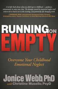 Title: Running on Empty: Overcome Your Childhood Emotional Neglect, Author: Feuillatre,Raphael