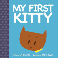 Title: My First Kitty, Author: Mandy Wood