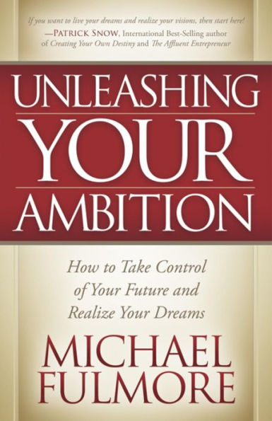 Unleashing Your Ambition