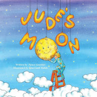 Title: Jude's Moon, Author: Nancy Guettier