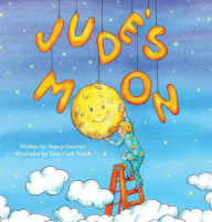 Title: Jude's Moon, Author: Nancy Guettier