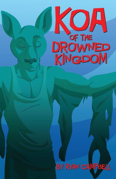 Koa of the Drowned Kingdom
