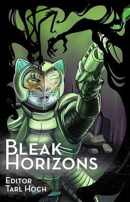 Bleak Horizons