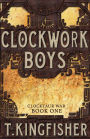 Clockwork Boys (Clocktaur War #1)