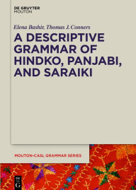 Title: A Descriptive Grammar of Hindko, Panjabi, and Saraiki, Author: Elena Bashir