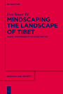 Mindscaping the Landscape of Tibet: Place, Memorability, Ecoaesthetics