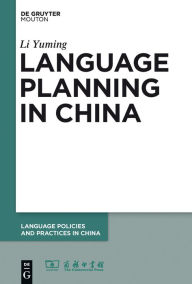 Title: Language Planning in China, Author: Li Yuming