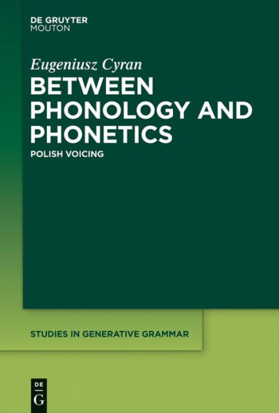 Between Phonology and Phonetics: Polish Voicing