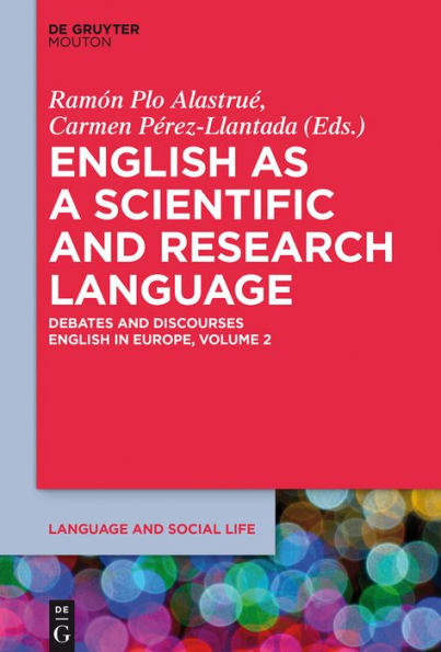 English as a Scientific and Research Language: Debates Discourses