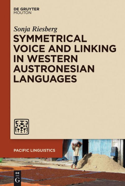 Symmetrical Voice and Linking Western Austronesian Languages