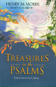 Title: Treasures in the Psalms, Author: Henry M. Morris