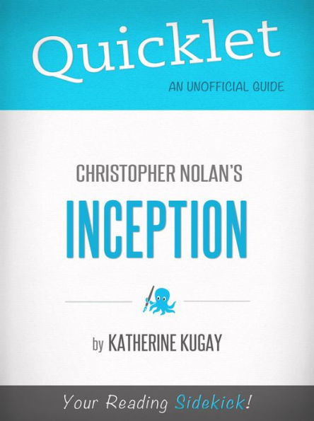 Quicklet on Inception by Christopher Nolan