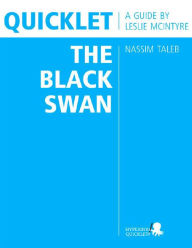 Title: Quicklet on Nassim Taleb's The Black Swan (CliffNotes-like Book Summary and Analysis), Author: Leslie McIntyre