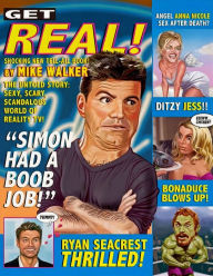 Title: Get Real: The Untold Story: Sexy, Scary, Scandalous World of Reality TV!, Author: Mike Walker