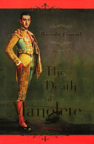 Title: The Death of Manolete, Author: Barnaby Conrad