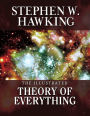 The Illustrated Theory of Everything: The Origin and Fate of the Universe