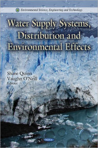 Title: Water Supply Systems, Distribution and Environmental Effects, Author: Shane Quinn