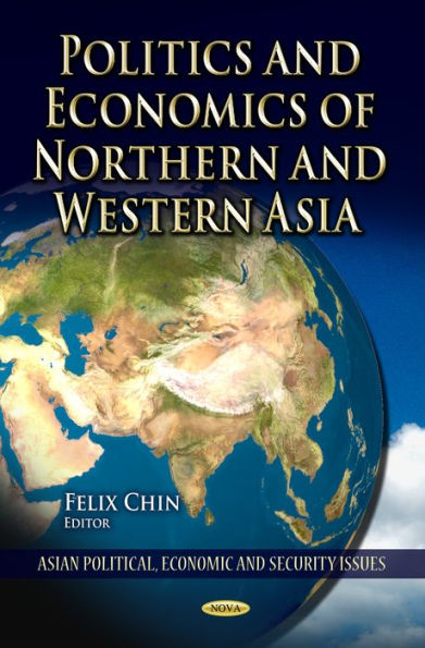 Politics and Economics of Northern and Western Asia