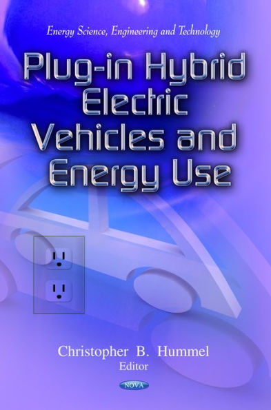 Plug-in Hybrid Electric Vehicles and Energy Use