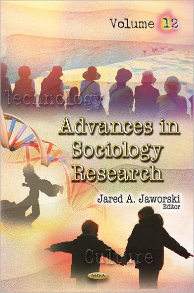 Advances in Sociology Research. Volume 12