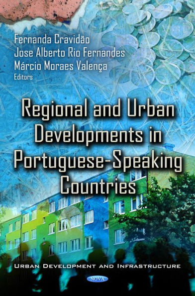 Regional and Urban Developments in Portuguese-Speaking Countries