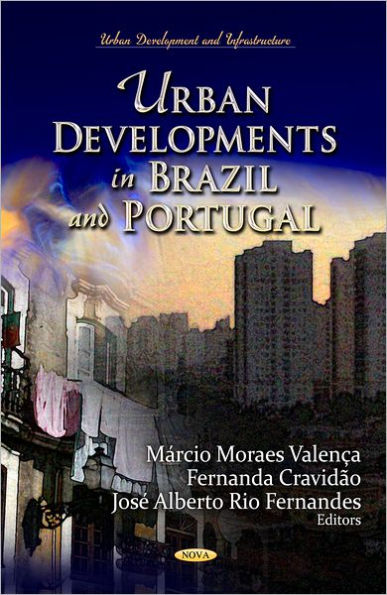 Urban Developments in Brazil and Portugal