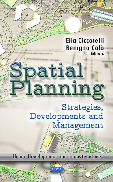 Spatial Planning: Strategies, Developments and Management