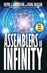 Title: Assemblers of Infinity, Author: Kevin J. Anderson